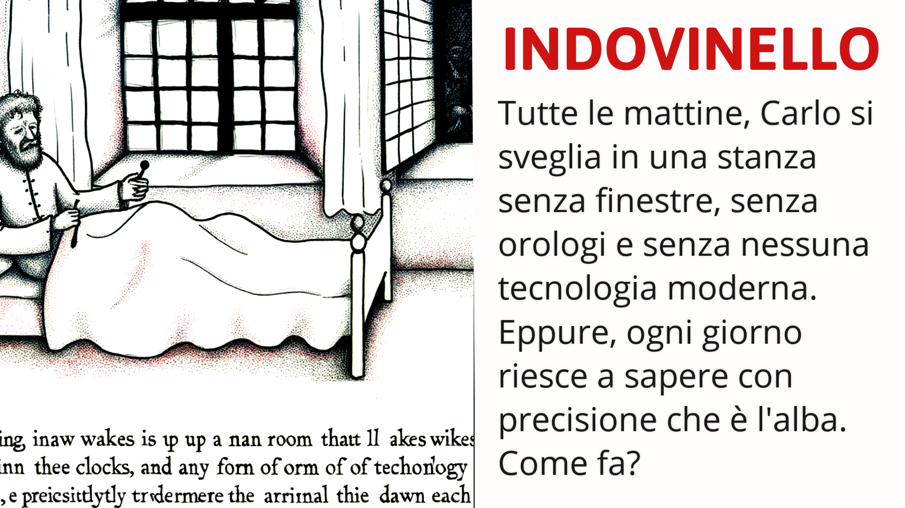 Solo il 1% può risolvere: scopri come Carlo sa esattamente quando è l'alba in una stanza senza finestre!