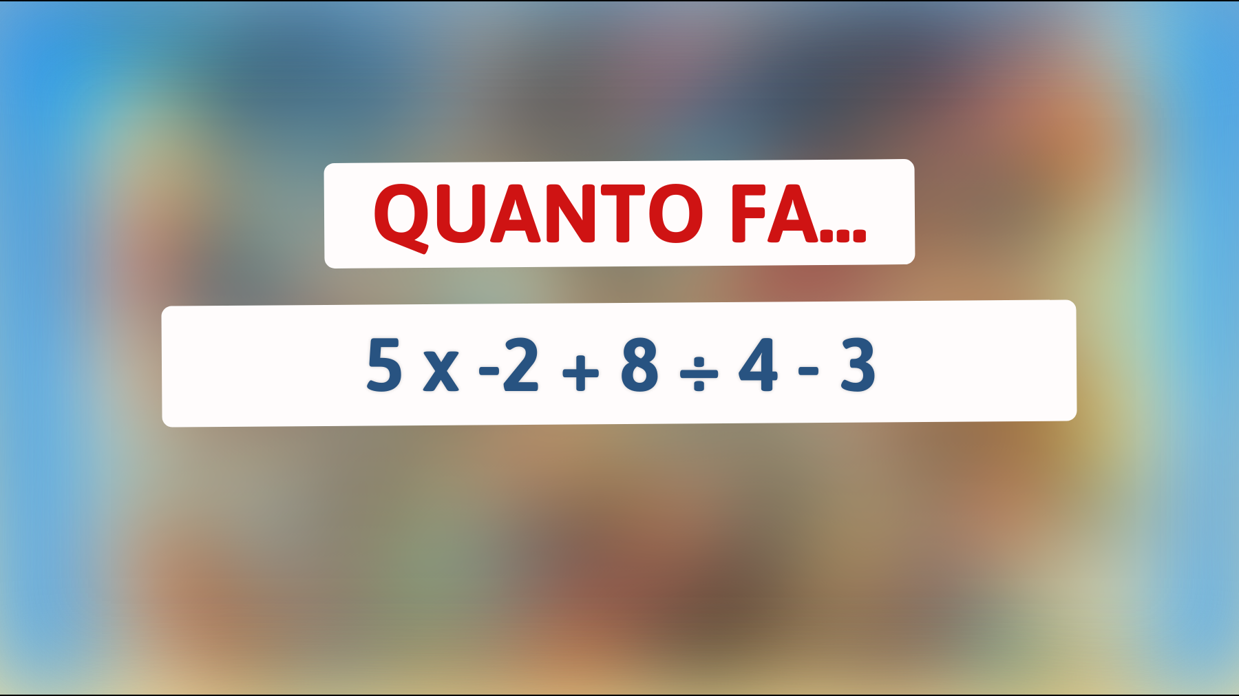 \"Se risolvi questo indovinello, potresti essere tra le menti più brillanti del pianeta!\""