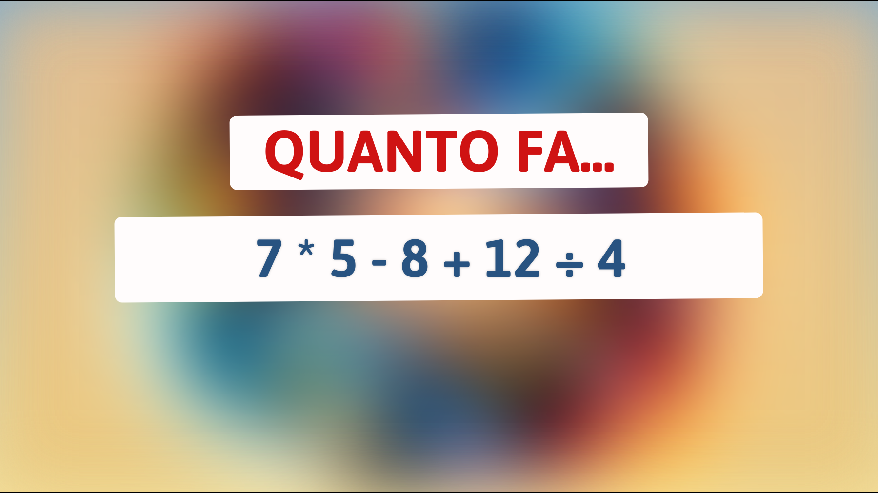 La sfida matematica che solo l'1% delle persone riesce a risolvere: riesci a trovare il risultato corretto?"